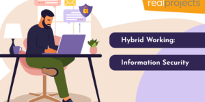 Hybrid Working: Information Security